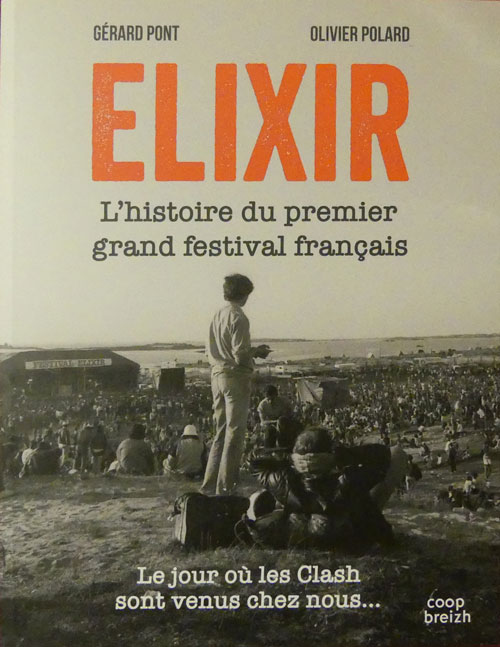 Festival Elixir Histoire du premier festival français
