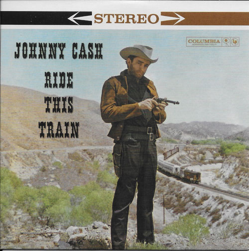 Johnny Cash Ride this train