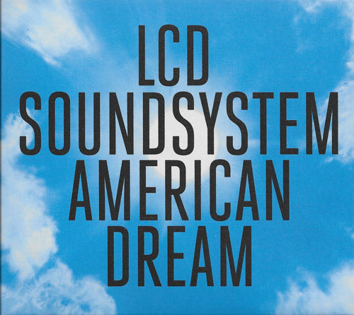 LCD Sound System American dream cover