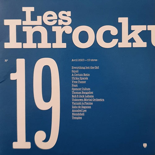 Les Inrockuptibles n�19 Avril 2023