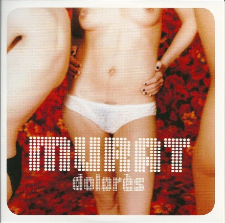 Jean Louis Murat - Dolor�s