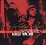 Oasis Familiar to millions