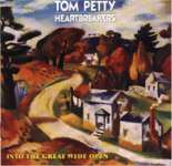 Tom Petty Into the great wide open