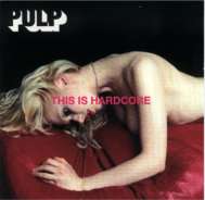 Pulp this is hardcore