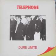 Telephone - Dure limite