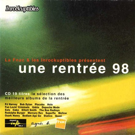 Compilation Les Inrockuptibles Une rentr�e 98