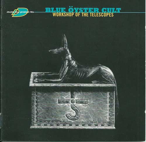 Blue Oyster Cult Workshop of the telescope