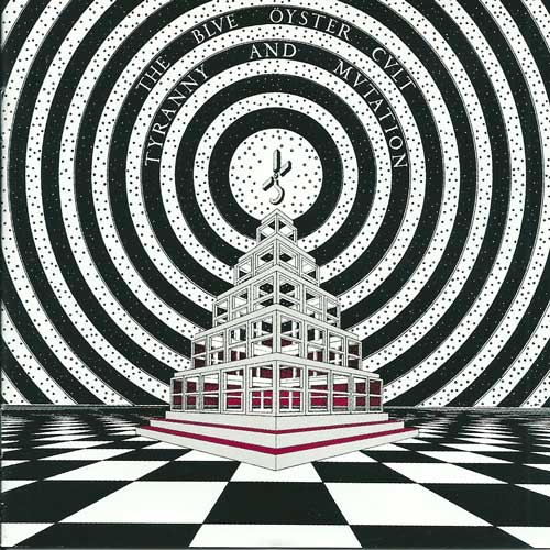 Blue Oyster Cult Tyranny and mutation