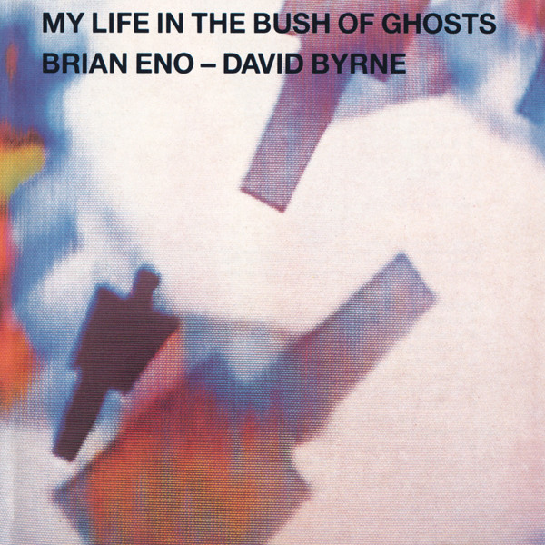 David Byrne et Brian Eno My life in the bush of ghosts cover