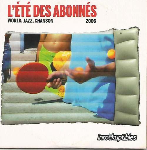Compilation Les inrockuptibles L'�t� des abonn�s