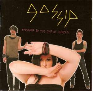 Gossip Standing in yhe way of control