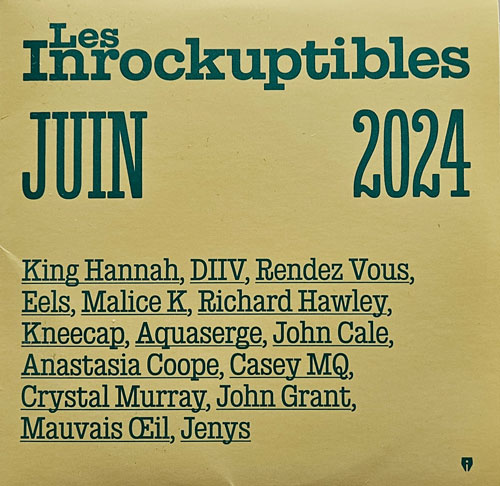 Les Inrockuptibles 31 Juin 2024 compilation