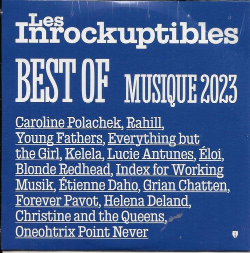 Les Inrockutibles Hors s�rie 104 Best of musique 2023