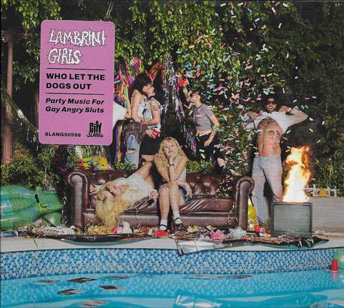 Lambrini Girls Who let the dogs out