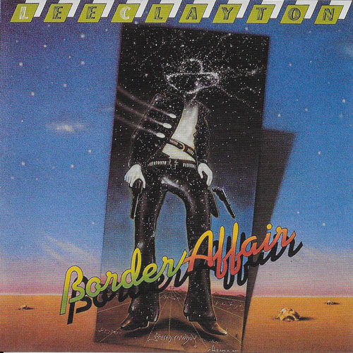 Lee Clayton Border affaire cover