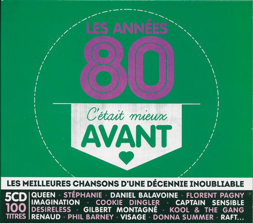 les ann�es 80 c'�tait mieux avant compilation cover