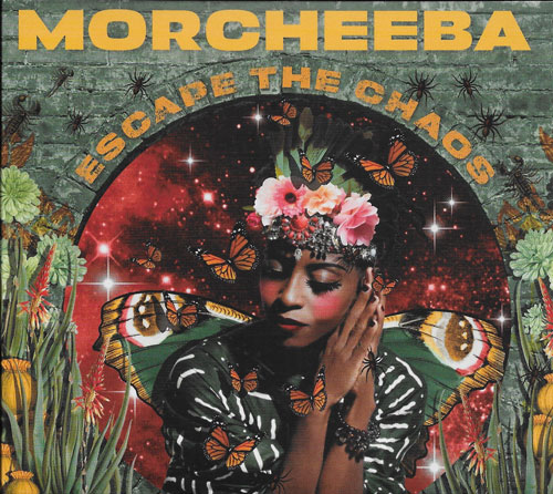 Morcheeba Escape the chaos