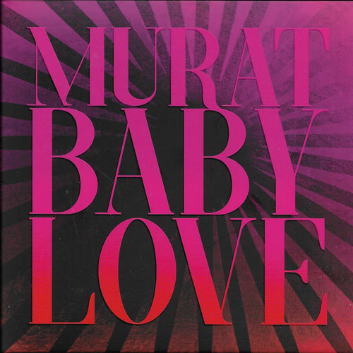 Jean Louis Murat Baby love cover