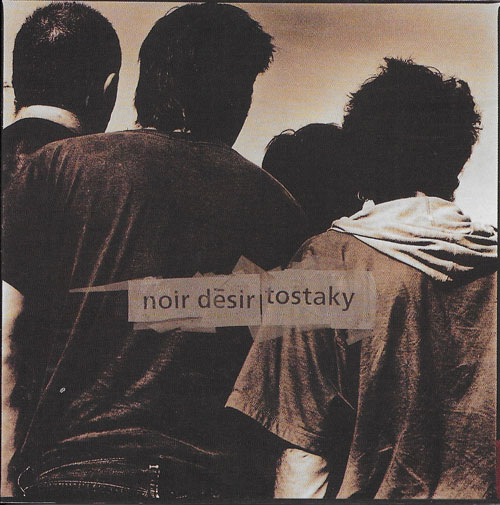 Noir D�sir Tostaki cover