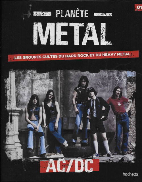 Plan�te m�tal 01 AC DC editions Hachette