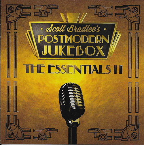 Scott Bradllee's Postmodern jukebox The essential II cover