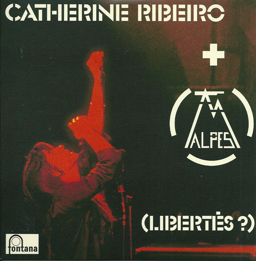 Catherine Ribeiro + alpes Libert�s ? cover