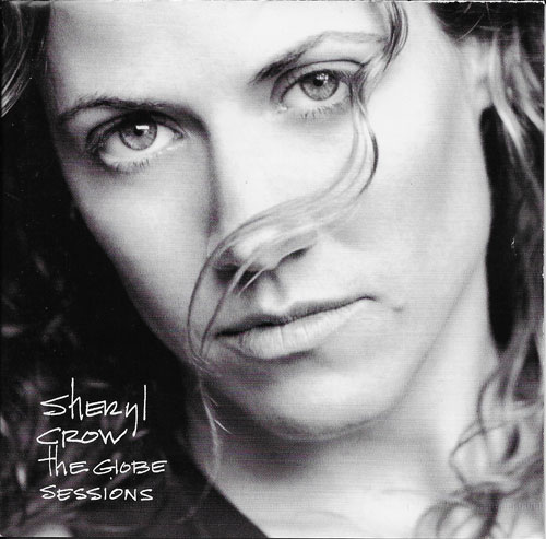 Sheryl Crow  The globe sessions cover