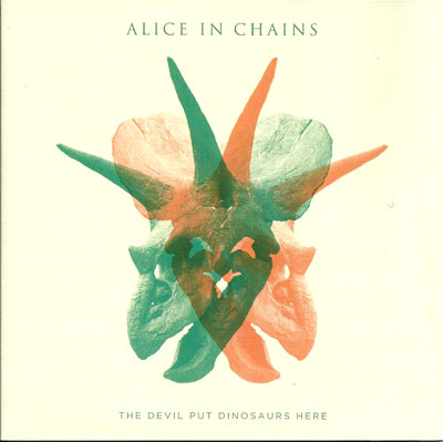 Alice in Chains The devil put dinosaurs here