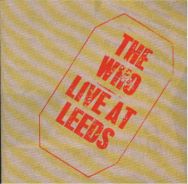 The Who - Live at Leeds