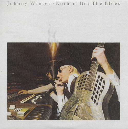 Johnny Winter Nothin but the blues