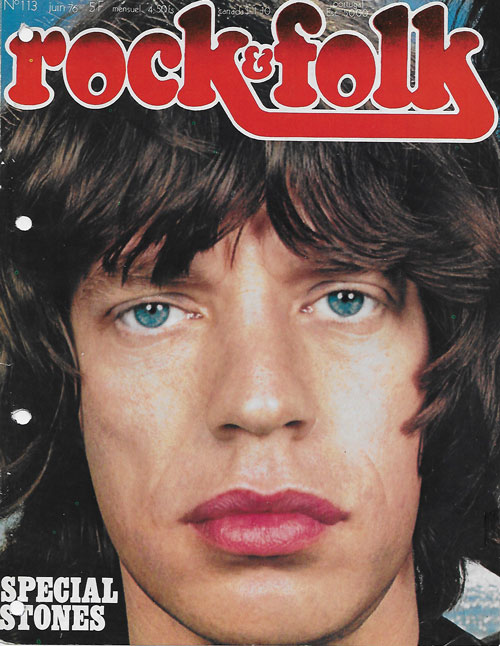 Rock & Folk n�113 - Juin 1976 - Mick Jagger cover