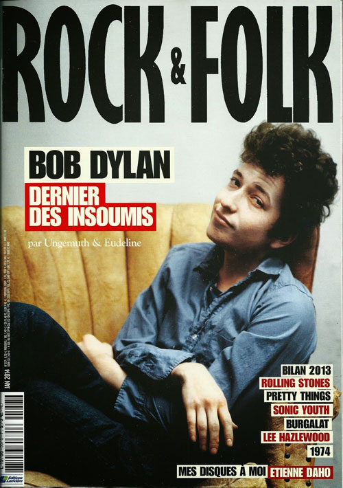 Rock & Folk n� 557 - Janvier 2014 Bob Dylan cover