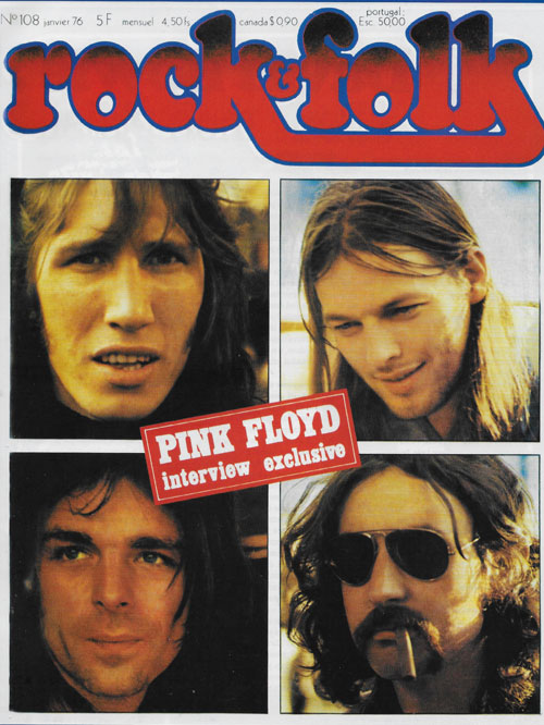 Rock & Folk n�108 Janvier 1976 Pink Floyd