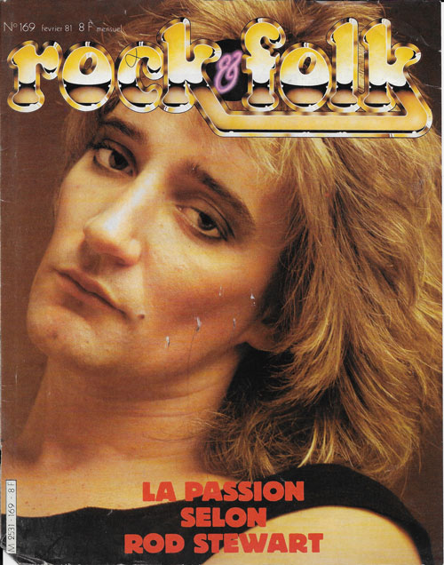 Rock & Folk n� 169 F�vrier 1981 Rod Stewart cover