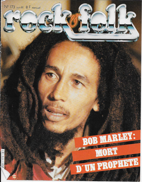 Rock & Folk n�173 Juin 1981 Bob Marley