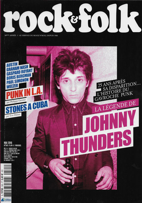 Rock& Folk n� 585 Mai 2016 Johnny Thunders cover