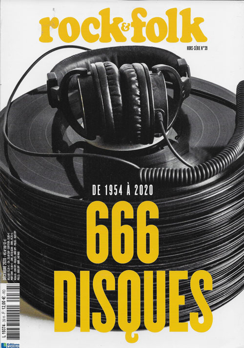 Rock & Folk Hors s�rie n� 39 2020 12 de 1954 � 2020 666 disques