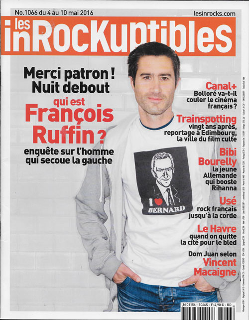 Les Inrockuptibles � 1066 Mai 2016 Fran�ois Ruffin cover