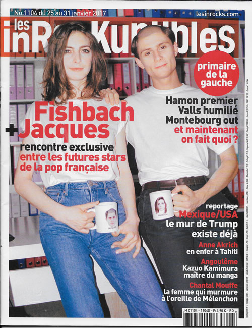 Les Inrockuptibles n�1104 Janvier 2017 Fishback & Jacques cover