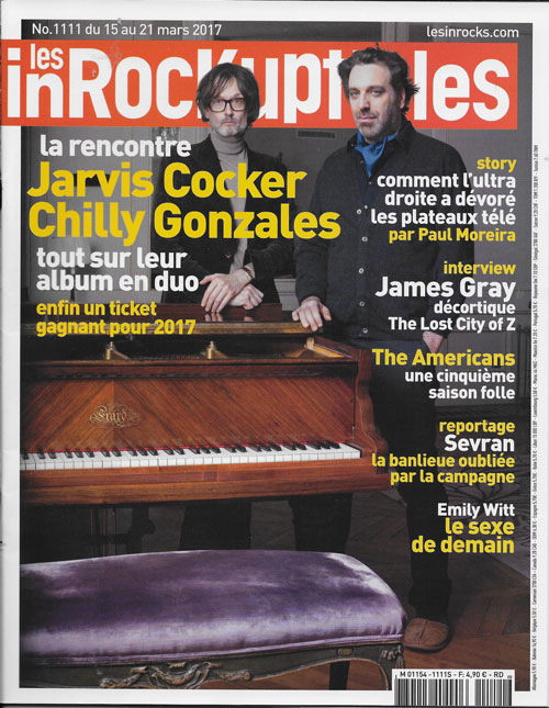 Les Inrockuptibles n� 1111 mars 2017 Jarvis Cocker Chilly Gonzales cover