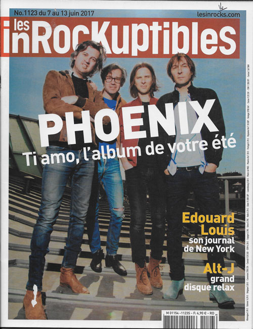 Les Inrockuptibles n� 1123 juin 2017 phoenix