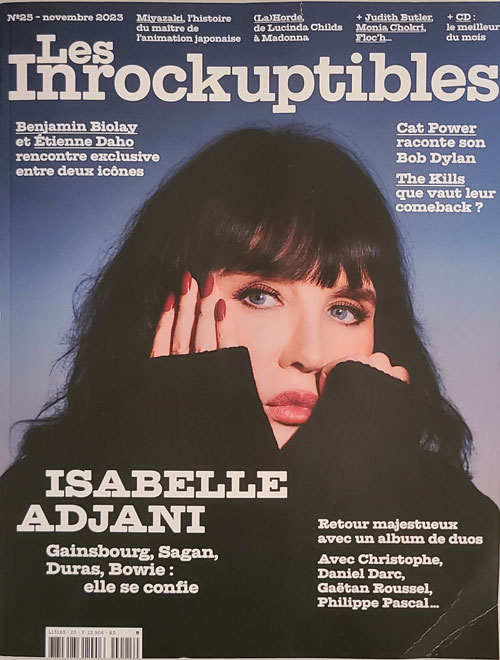 Les Inrockuptibles n�25 Novembre 2023 Isabelle Adjani